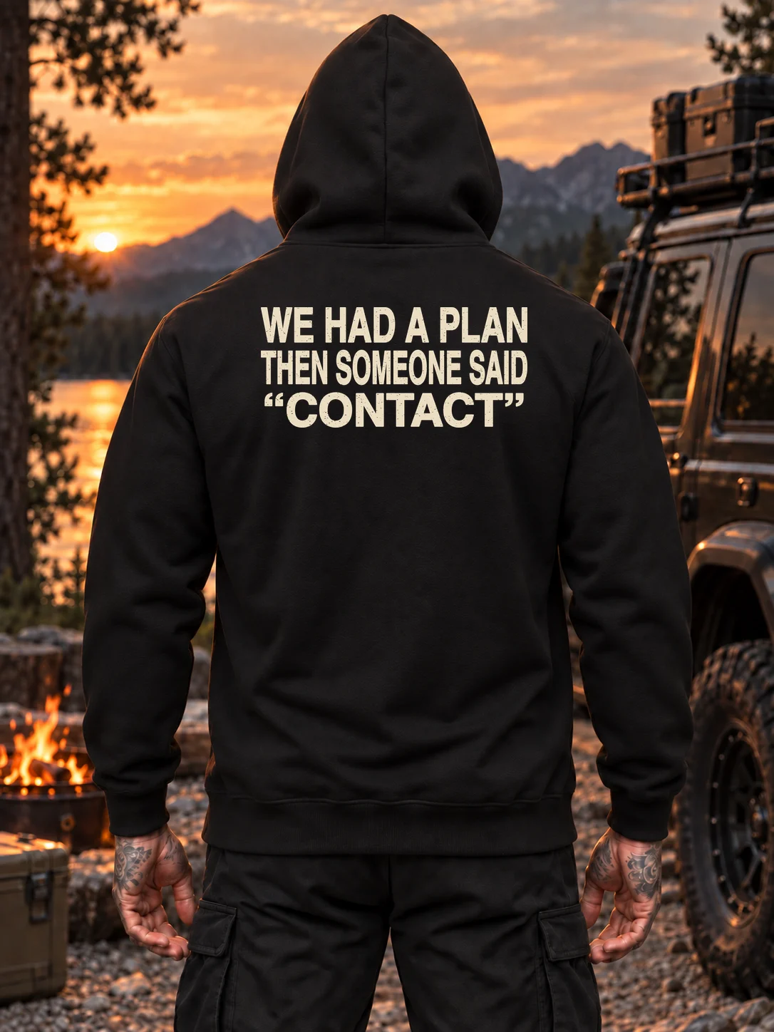 We Had a Plan Hoodie